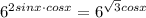 6^{2sinx\cdot cosx}=6^{\sqrt{3} cosx}