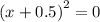 \left(x+0.5\right)^2=0