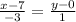 \frac{x - 7}{-3} = \frac{y - 0}{1}