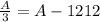 \frac{A}{3} =A-1212