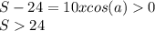 S-24 =10xcos(a) 0\\S24