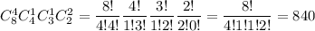 C_8^4C_4^1C_3^1C_2^2=\dfrac{8!}{4!4!}\dfrac{4!}{1!3!}\dfrac{3!}{1!2!}\dfrac{2!}{2!0!}=\dfrac{8!}{4!1!1!2!}=840