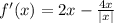 f'(x) = 2x - \frac{4x}{|x|}