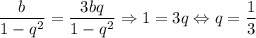 \dfrac{b}{1-q^2}=\dfrac{3bq}{1-q^2}\Rightarrow 1=3q\Leftrightarrow q=\dfrac{1}{3}