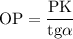 \mathrm{OP=\dfrac{PK}{\mathrm{tg}\alpha} }