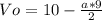 Vo=10-\frac{a*9}{2}