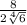 \frac{8}{2\sqrt[4]{6} }