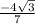 \frac{-4\sqrt{3}}{7}