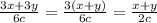 \frac{3x + 3y}{6c} = \frac{3(x + y)}{6c} = \frac{x + y}{2c}