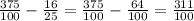 \frac{375}{100} - \frac{16}{25} = \frac{375}{100} - \frac{64}{100} = \frac{311}{100}