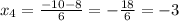 x_4 = \frac{-10-8}{6} =-\frac{18}{6} =-3