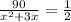 \frac{90}{x { }^{2} + 3x } = \frac{1}{2}