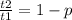 \frac{t2}{t1} = 1 - p