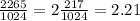 \frac{2265}{1024} = 2 \frac{217}{1024} = 2.21