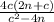 \frac{4c(2n+c)}{c^{2}-4n }