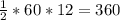 \frac{1}{2} *60*12=360