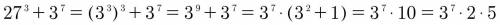 27^3+3^7 доказать, что делиться на