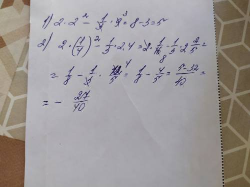 Найти значение алгебраического выражения: 4) 2a в квадрате-1/3b при a=2, b=9; a=1/4, b=2,4