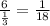 \frac{6}{ \frac{1}{3} } = \frac{1}{18}