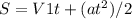 S = V1 t + (at^{2})/2