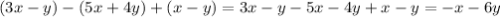 (3x - y) - (5x + 4y) + (x - y) = 3x - y - 5x - 4y + x - y = - x - 6y