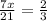 \frac{7x}{21}=\frac{2}{3}