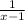 \frac{1}{x - 1}