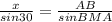 \frac{x}{sin30} =\frac{AB}{sinBMA}