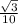 \frac{\sqrt{3} }{10}