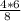 \frac{4*6}{8\\}