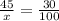 \frac{45}{x} = \frac{30}{100}