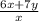 \frac{6x + 7y}{x}