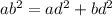 ab { }^{2} = ad { }^{2} + bd {}^{2}