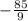 -\frac{85}{9}