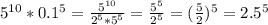 5^{10}*0.1^5=\frac{5^{10}}{2^5*5^5}=\frac{5^5}{2^5}=(\frac{5}{2})^5=2.5^5