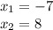 x_{1}=-7\\x_{2}=8