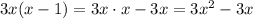 3x(x-1) = 3x\cdot x-3x = 3x^2-3x