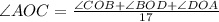 \angle AOC = \frac{\angle COB + \angle BOD+ \angle DOA}{17}