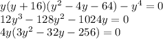 y(y+16)(y^2-4y-64)-y^4=0\\12 y^3 - 128 y^2 - 1024 y=0\\4y (3 y^2 - 32 y - 256)=0