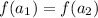 f(a_1)=f(a_2)