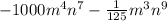 -1000m^{4}n^{7} -\frac{1}{125} m^{3} n^{9}