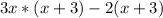 3x*(x+3)-2(x+3)