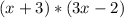 (x+3)*(3x-2)