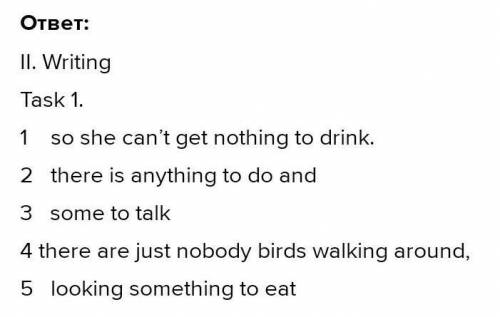 II. Writing Task 1. Fill in the gaps withA something, B nothing C some someoneD nobody E anything0 -