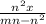 \frac{n^{2} x}{mn-n^{2} }