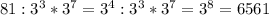 81 : 3^3 * 3^7 = 3^4 : 3^3 * 3^7 = 3^8 = 6561