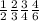 \frac{1}{2} \frac{2}{3} \frac{3}{4} \frac{4}{6}