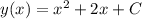 y(x)=x^2+2x+C