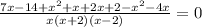 \frac{7x-14+x^{2} +x+2x+2-x^{2} -4x}{x(x+2)(x-2)} =0