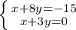 \left \{ {{x+8y=-15} \atop {x+3y=0}} \right.